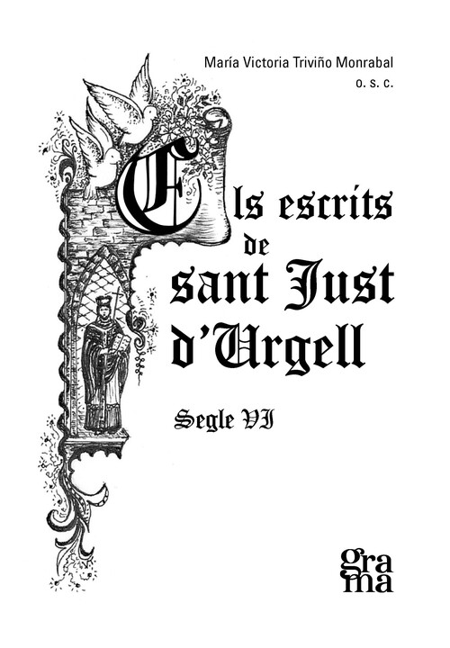ESCRITS DE SANT JUST D'URGELL, ELS