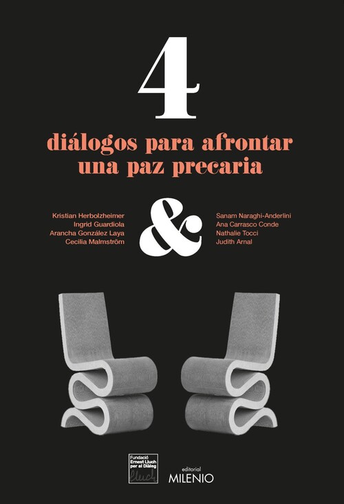 4 DIALOGOS PARA AFRONTAR UNA PAZ PRECARIA
