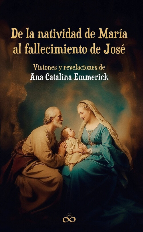 DE LA NATIVIDAD DE MARIA AL FALLECIMIENTO DE JOSE