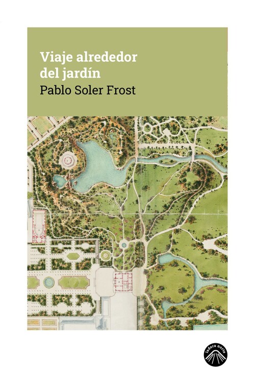 VIAJE ALREDEDOR DEL JARDIN