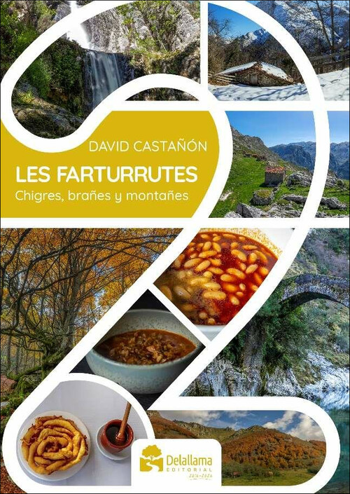 FARTURRUTES 2, LES. CHIGRES, BRA�ES Y MONTA�ES