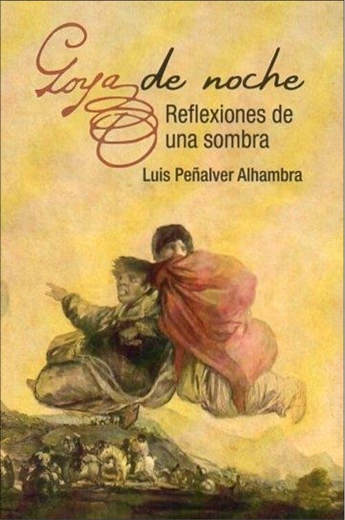 GOYA DE NOCHE