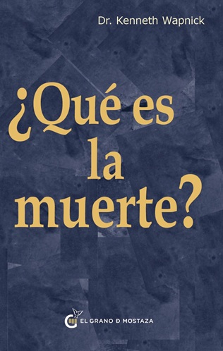 QUE ES LA MUERTE?