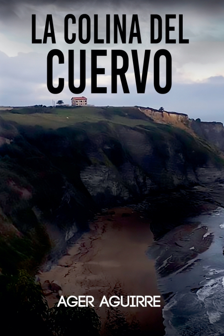 LA COLINA DEL CUERVO