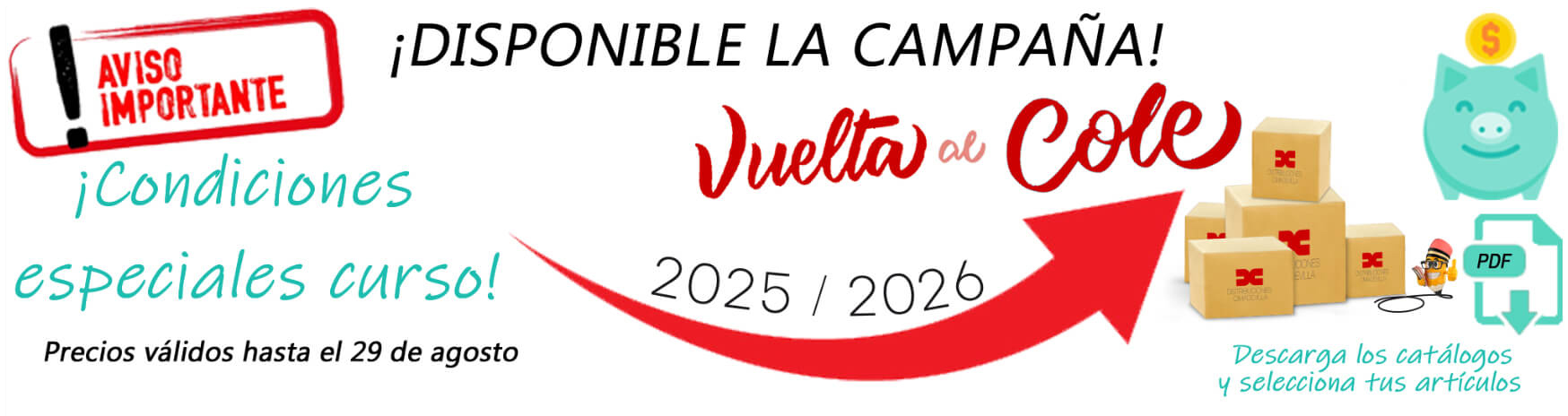 Campaa escolar 2025-2026 abierta. Pide ahora y asegura stock y precio